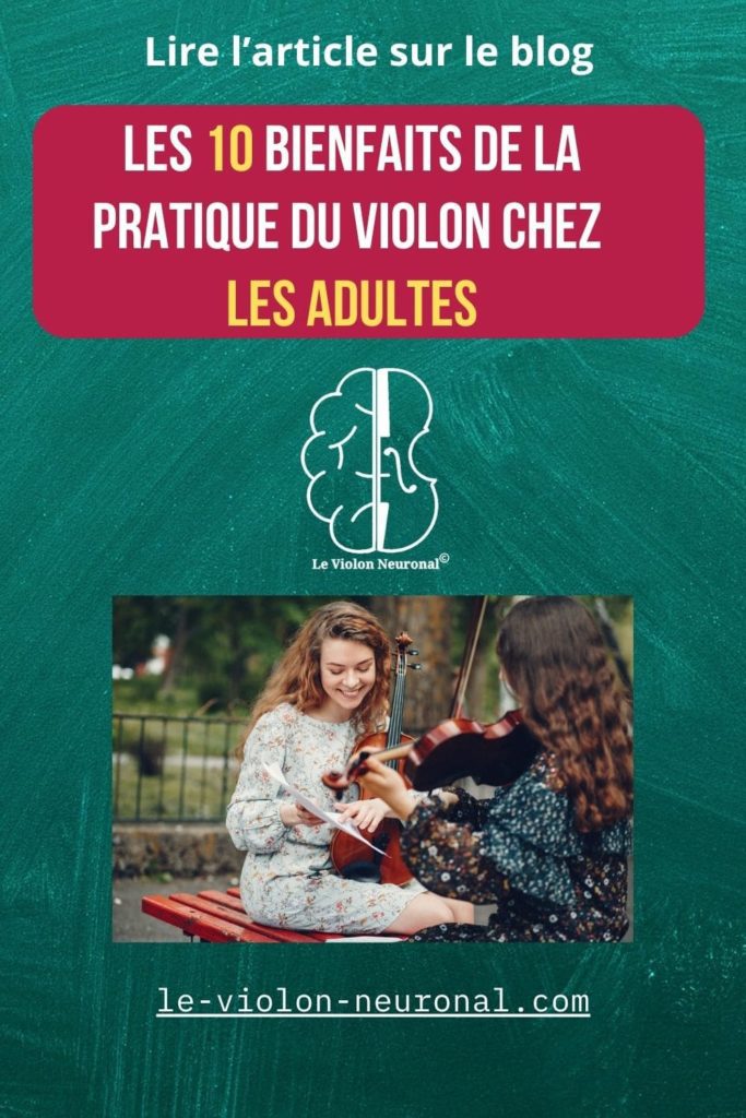 Découvrez les bienfaits de la pratique du violon chez les adultes